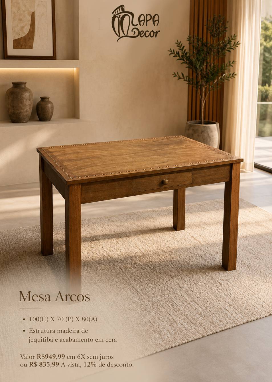 Mesa Arcos 100x70x80cm em madeira jequitibá maciça, R$949,99 - Lapa Decor Rio de Janeiro